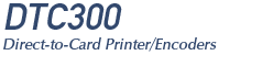 DTC300 Plastic Card Printer Encoder